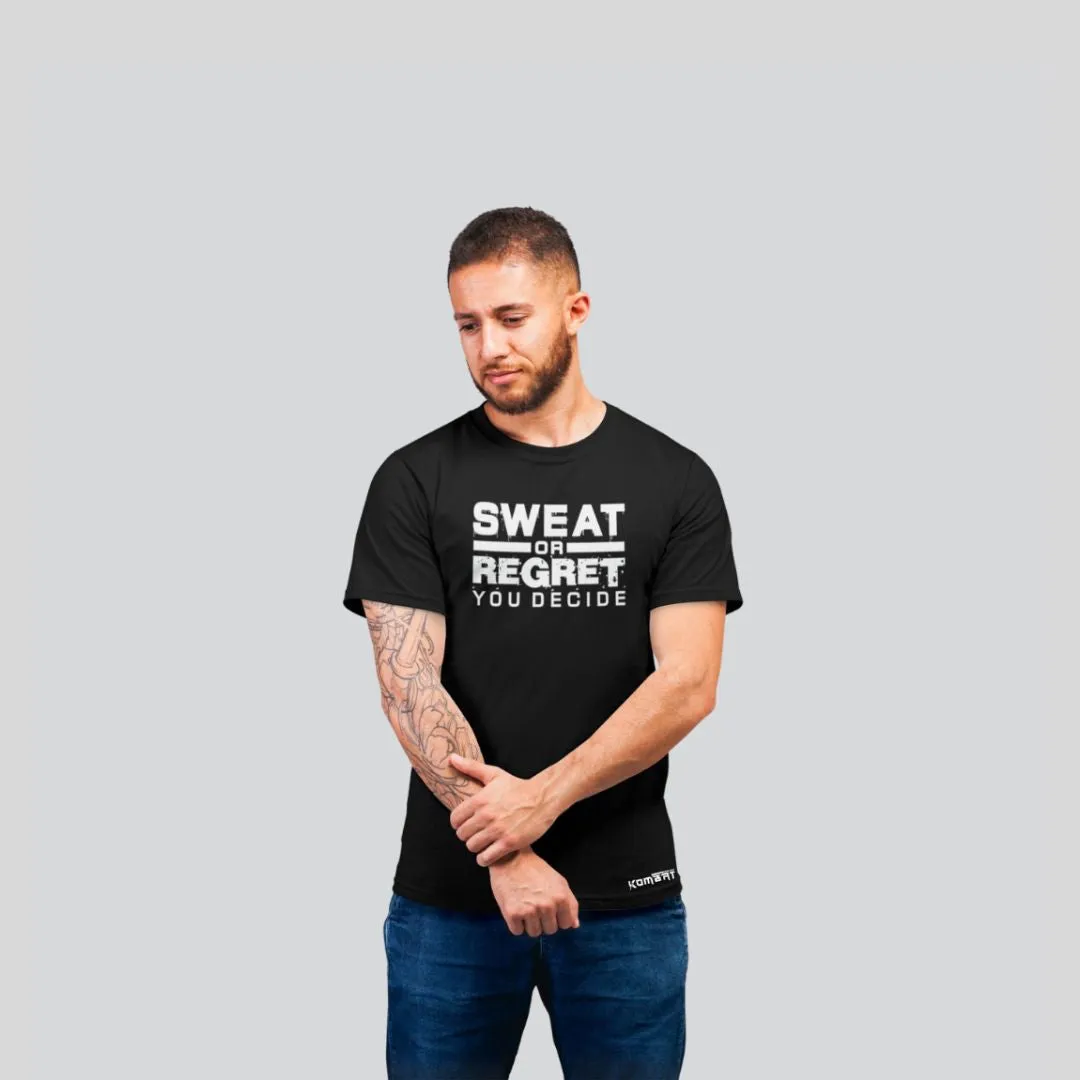 ADULT T-SHIRT SWEAT OR REGRET
