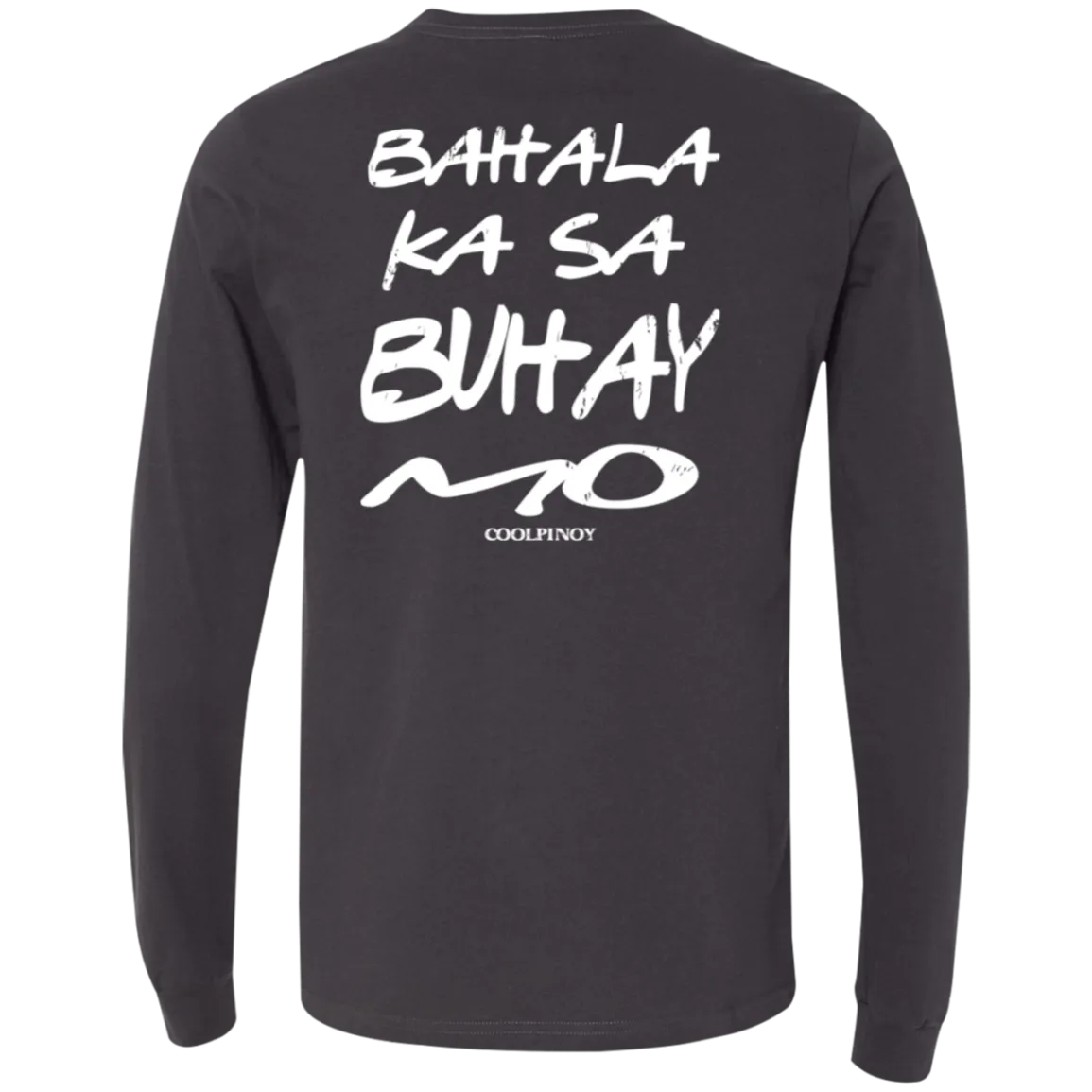 Bahala Ka Sa Buhay Mo Friends Unisex Jersey Long Sleeve T-Shirt