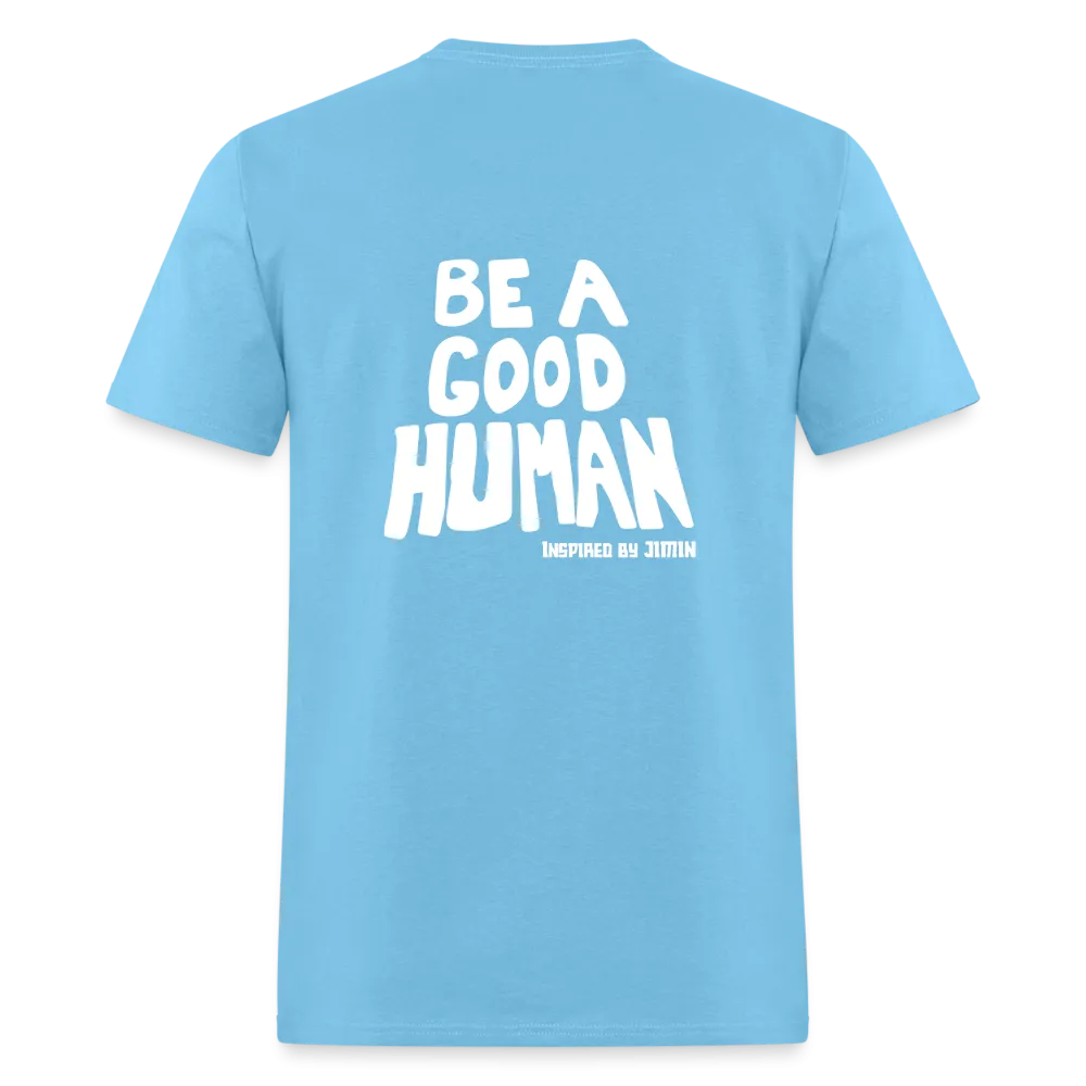 Be a Good Human Jimin Unisex Classic T-Shirt