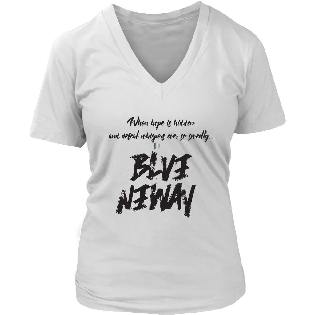 Believe Anyway Be Bold Womens  V-Neck
