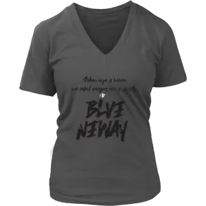 Believe Anyway Be Bold Womens  V-Neck