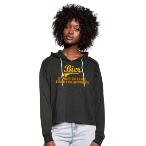 Bier ist nicht die Frage Bier ist die Antwort - Cropped Hoodie
