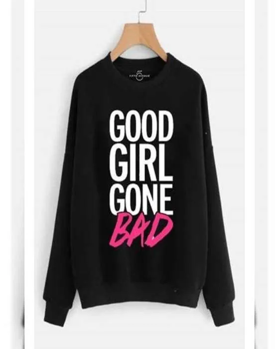 Black GOOD GONE BAD Printed Sweatshirt for womens