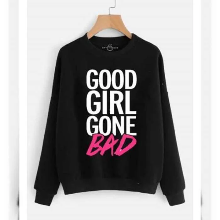 Black Good Gone Bad Sweatshirt For womens