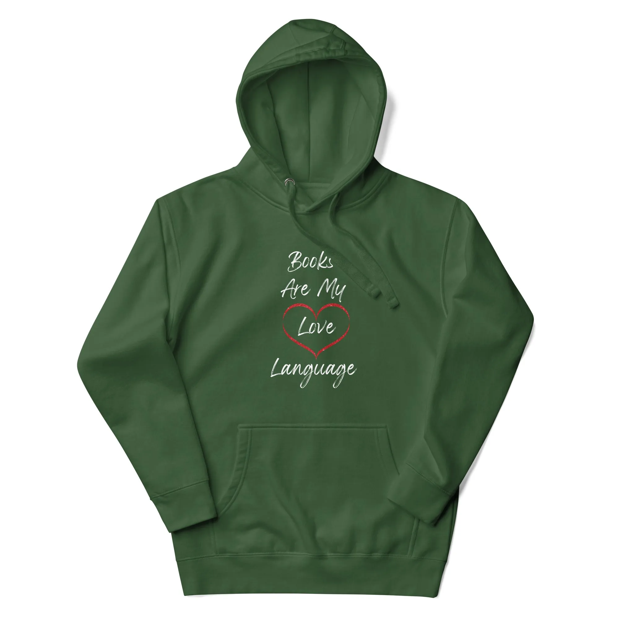Books Are My Love Language Hoodie