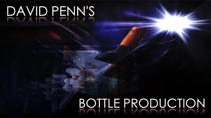 David Penn's Wine Bottle Production (Gimmicks and Online Instructions)