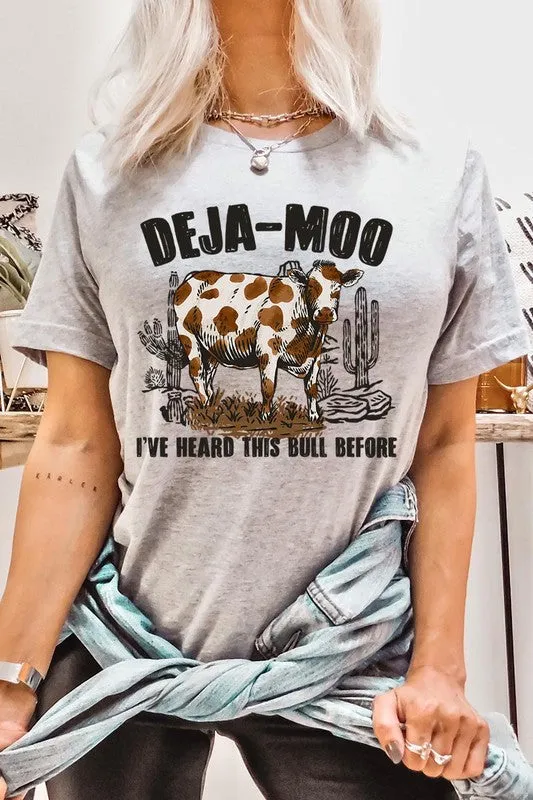 Deja Moo I've Heard this Bull Before Western Graphic T-shirt