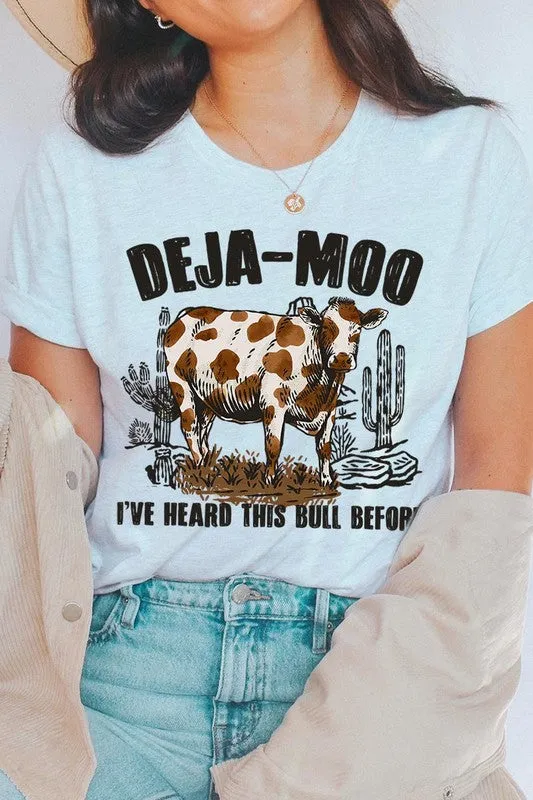 Deja Moo I've Heard this Bull Before Western Graphic T-shirt