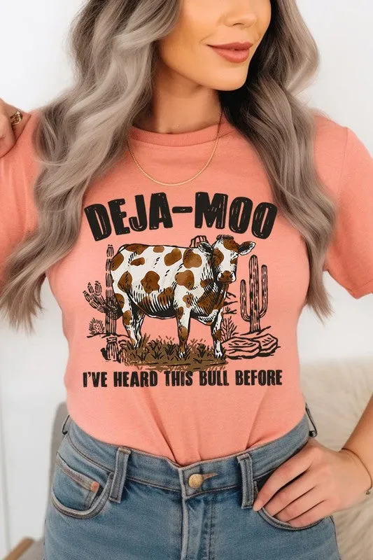 Deja Moo I've Heard this Bull Before Western Graphic T-shirt