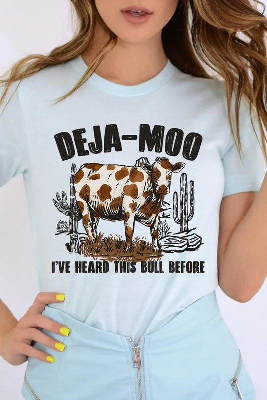 Deja Moo I've Heard this Bull Before Western Graphic T-shirt