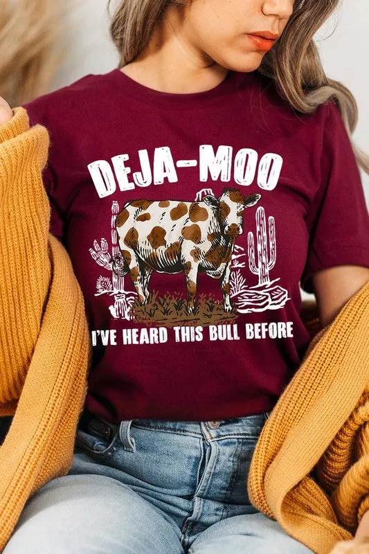 Deja Moo I've Heard this Bull Before Western Graphic T-shirt