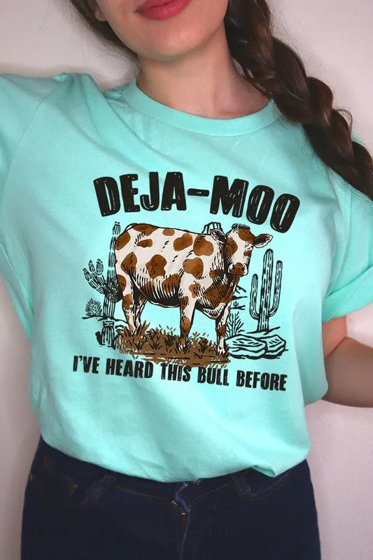 Deja Moo I've Heard this Bull Before Western Graphic T-shirt