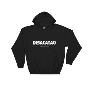 Desacatao Hoodie