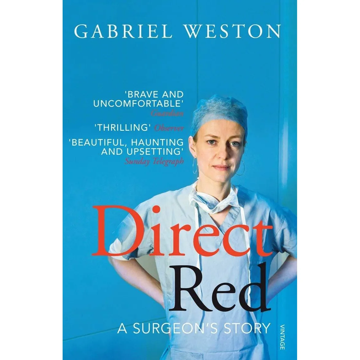 Direct Red a Surgeon's Story, The Prison Doctor, Trust Me Im A Junior Doctor, In Stitches 4 Books Collection Set