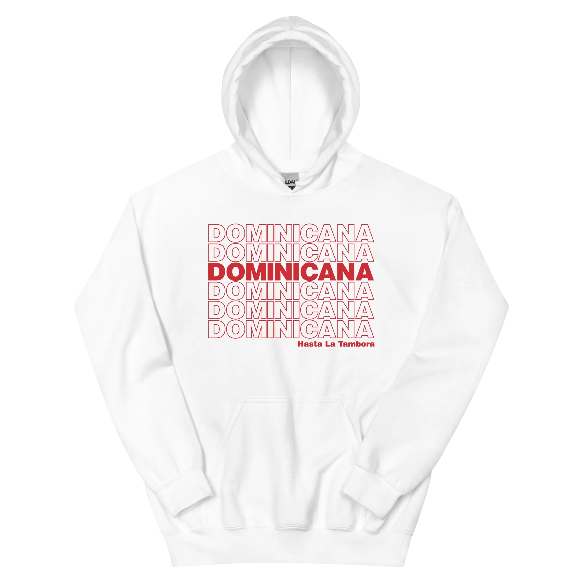Dominicana Hasta La Tambora Hoodie