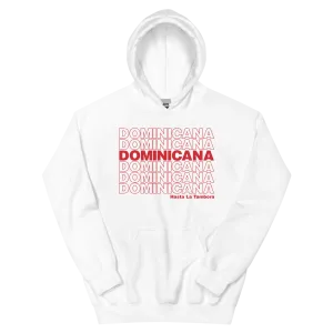 Dominicana Hasta La Tambora Hoodie