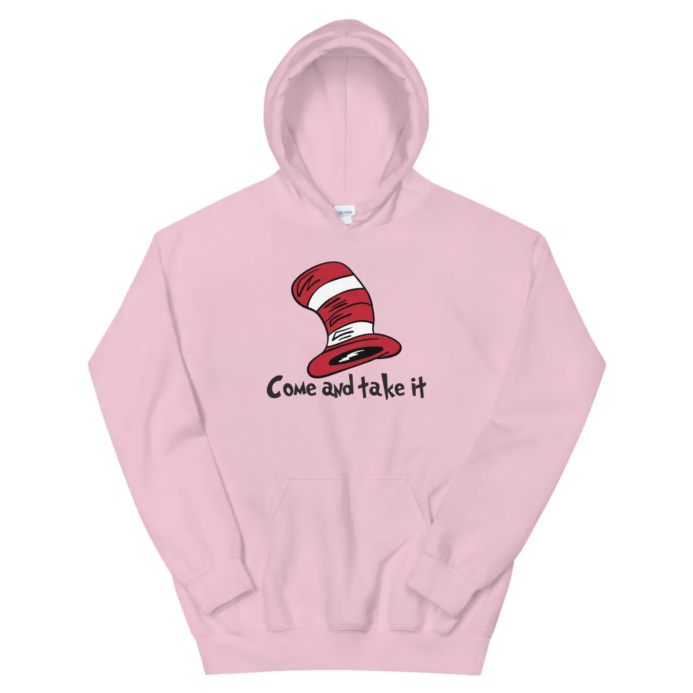 Dr Seuss Come take it Unisex Hoodie