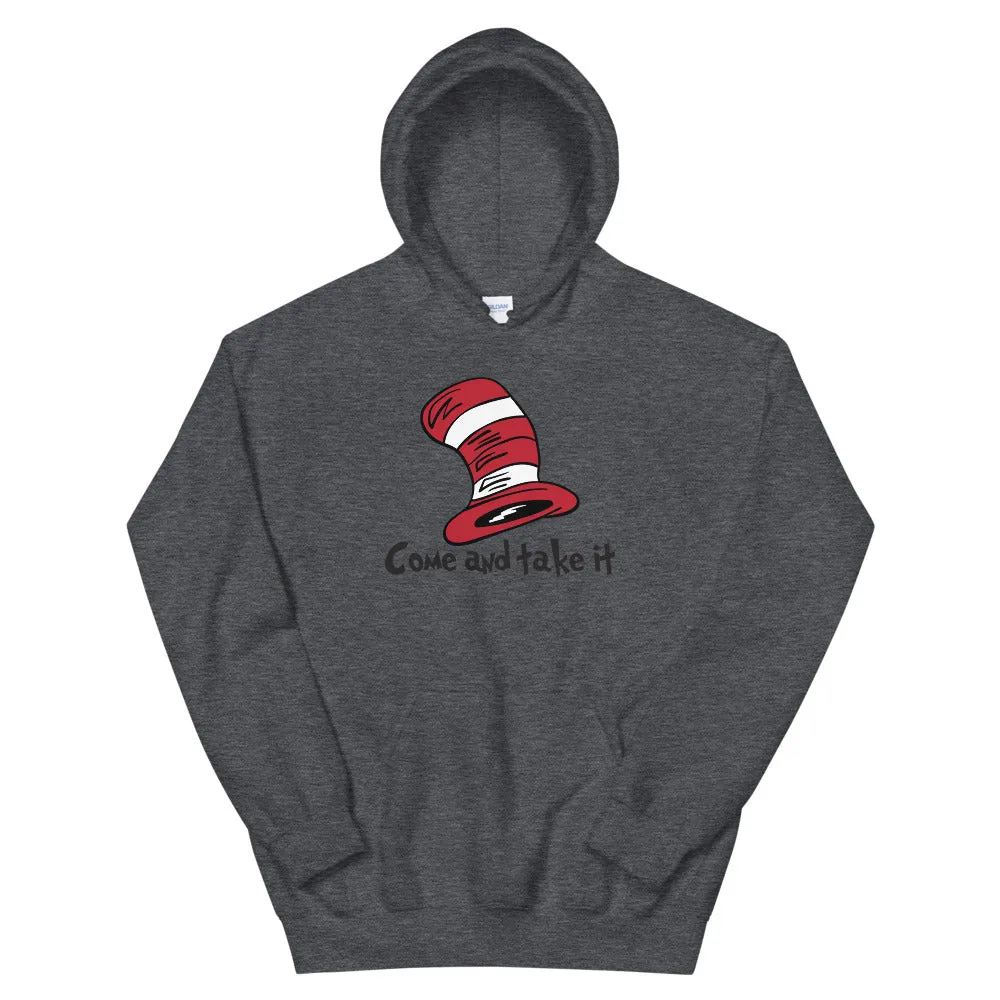 Dr Seuss Come take it Unisex Hoodie