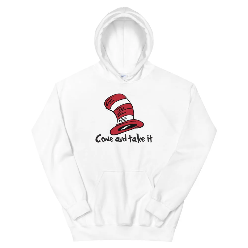 Dr Seuss Come take it Unisex Hoodie