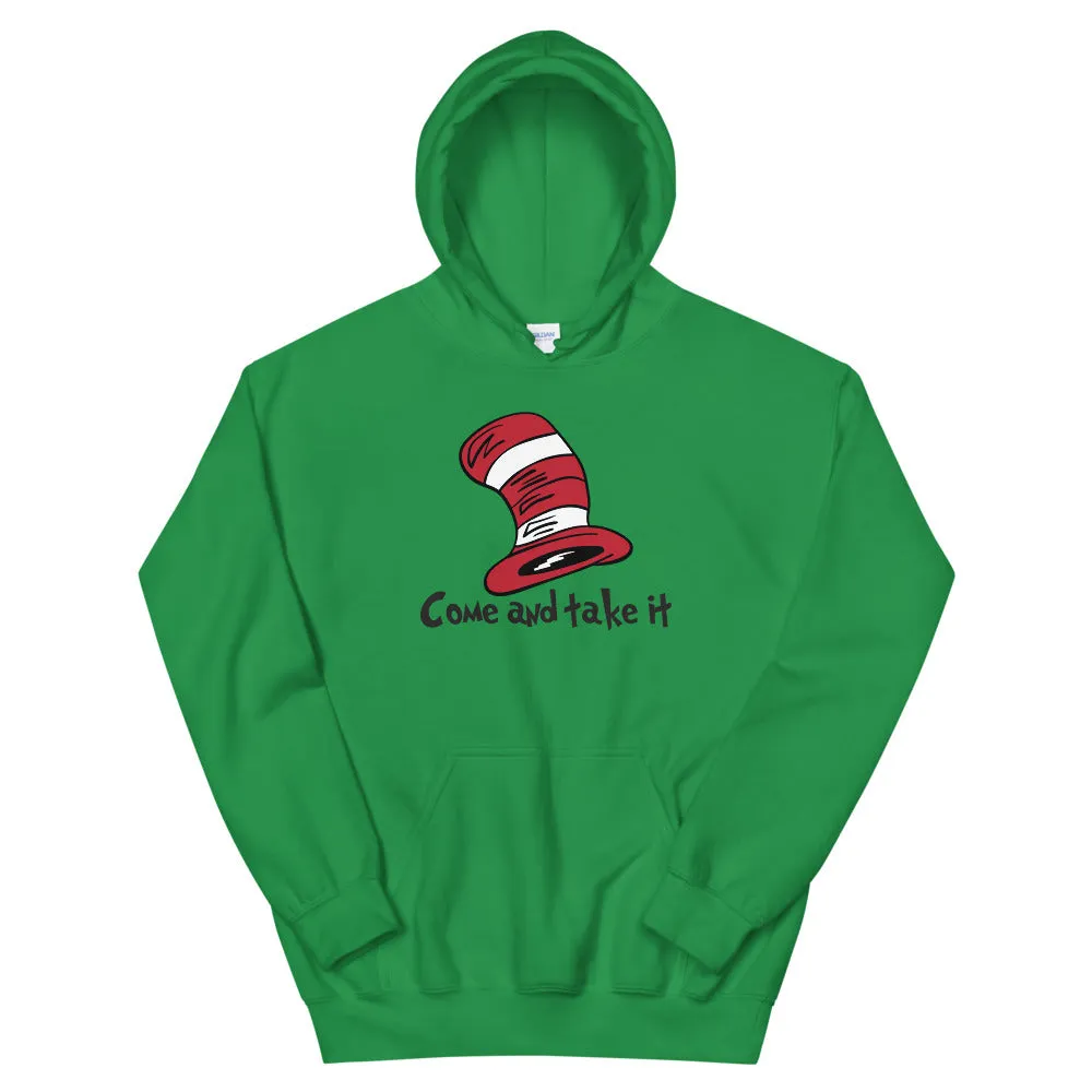 Dr Seuss Come take it Unisex Hoodie