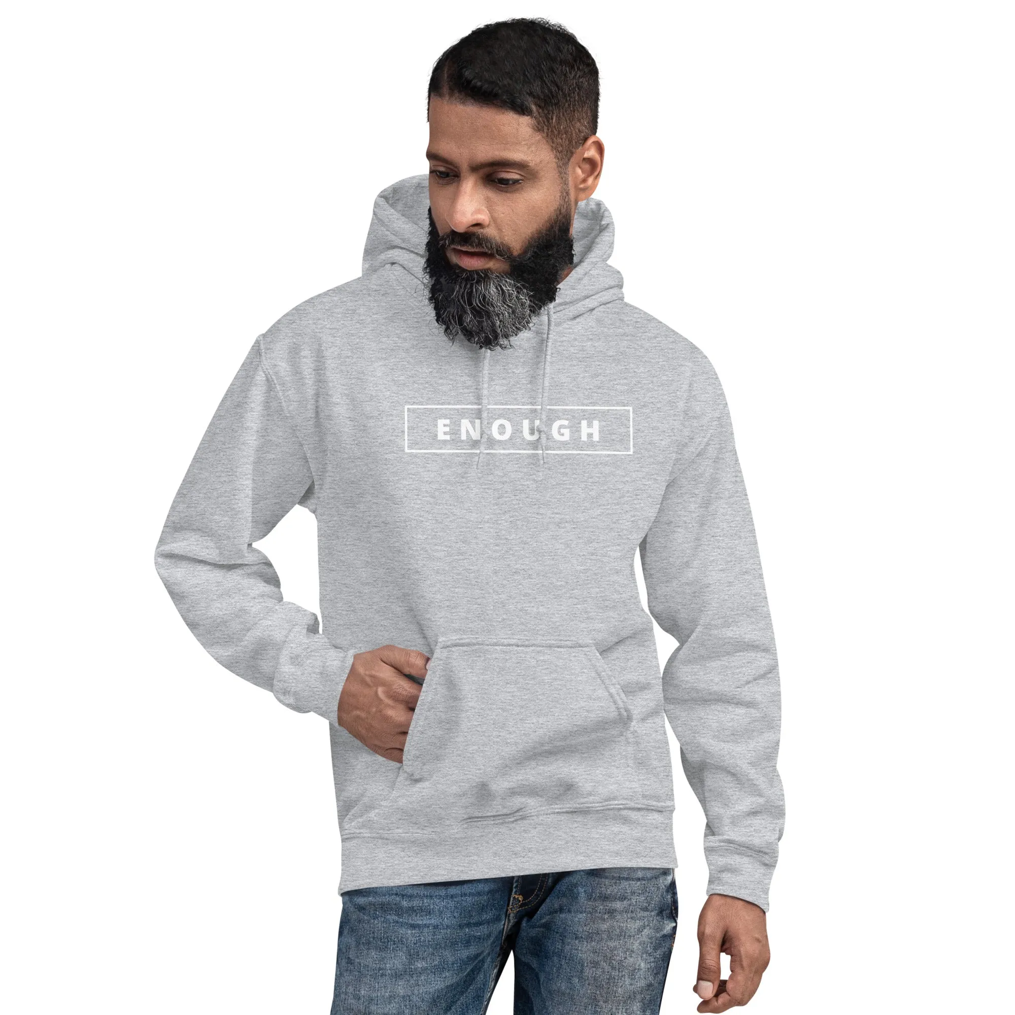 ENOUGH Positivity Motivational Mental Health Message Hoodie for Men