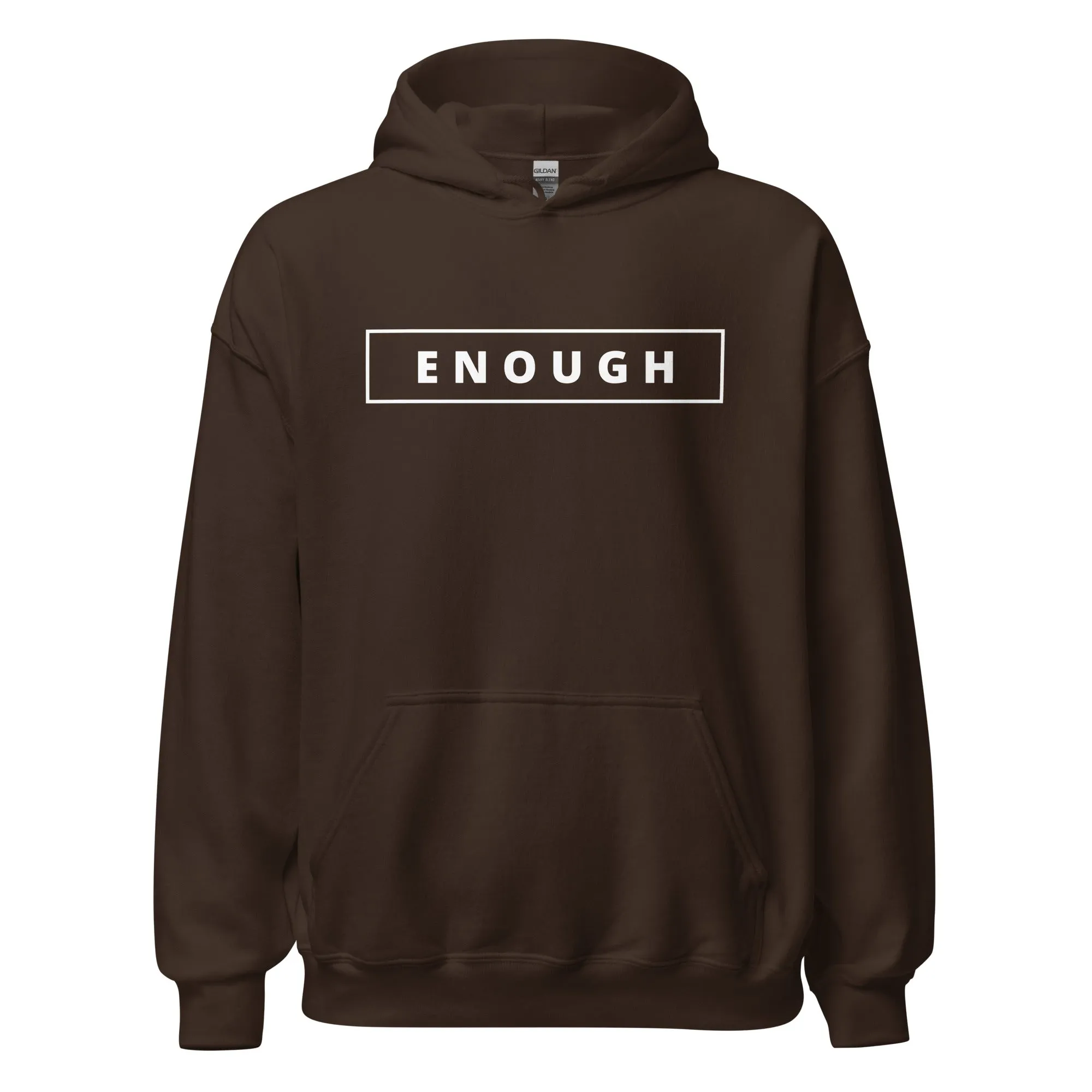 ENOUGH Positivity Motivational Mental Health Message Hoodie for Men