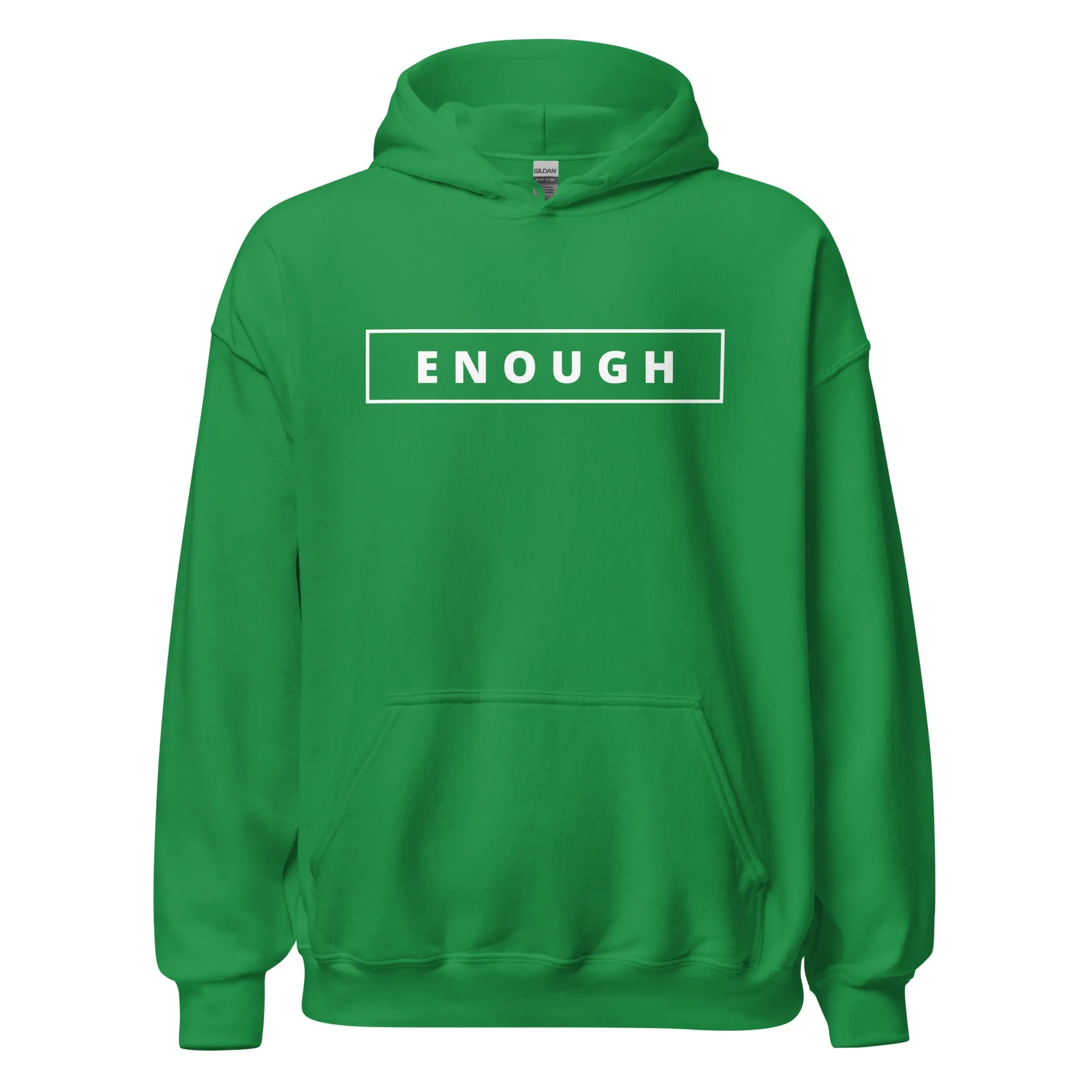 ENOUGH Positivity Motivational Mental Health Message Hoodie for Men