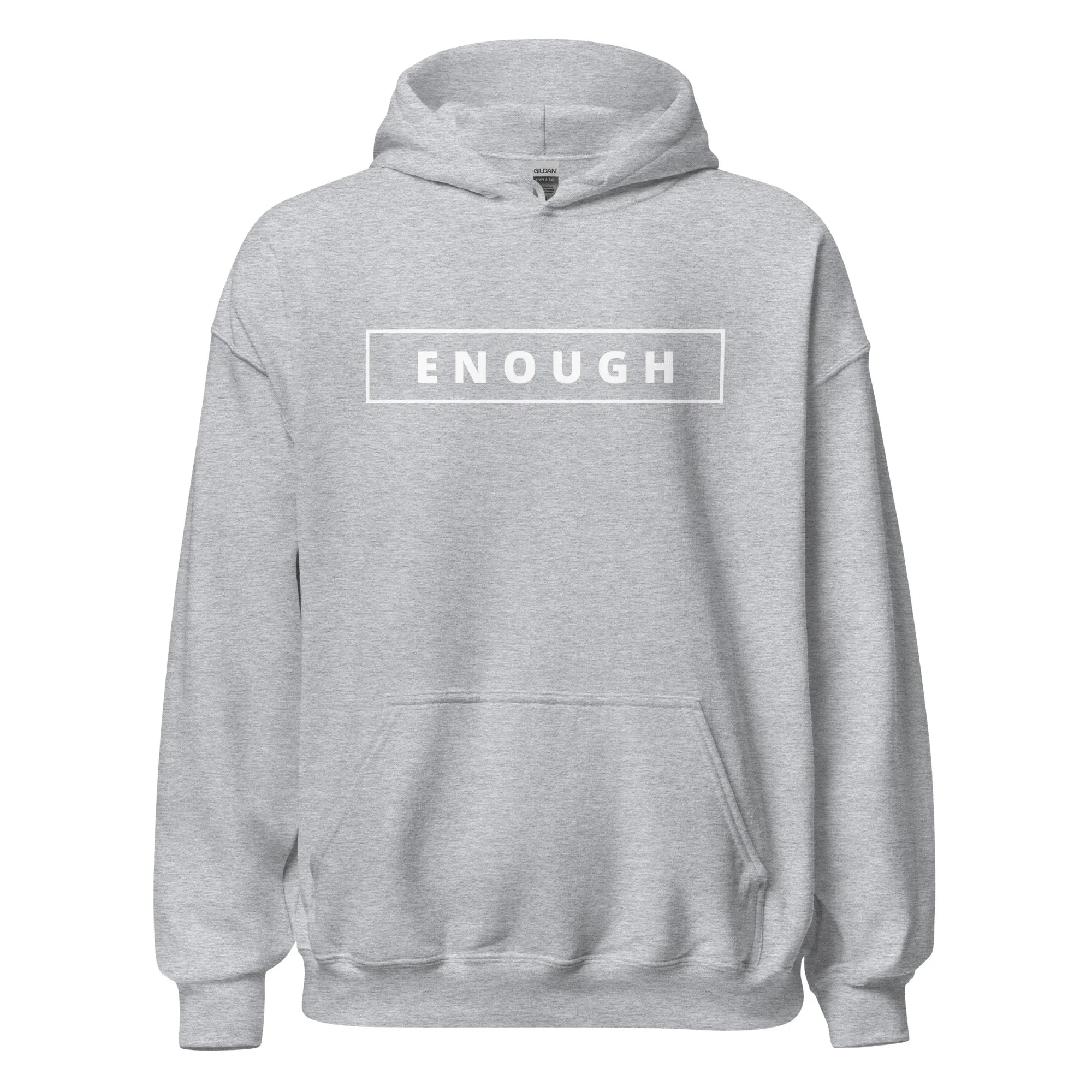 ENOUGH Positivity Motivational Mental Health Message Hoodie for Men