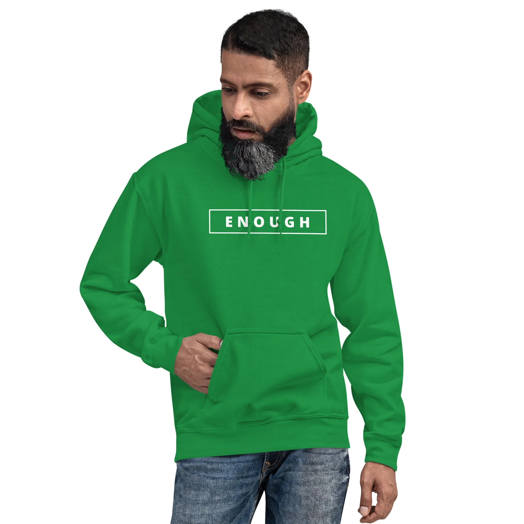 ENOUGH Positivity Motivational Mental Health Message Hoodie for Men