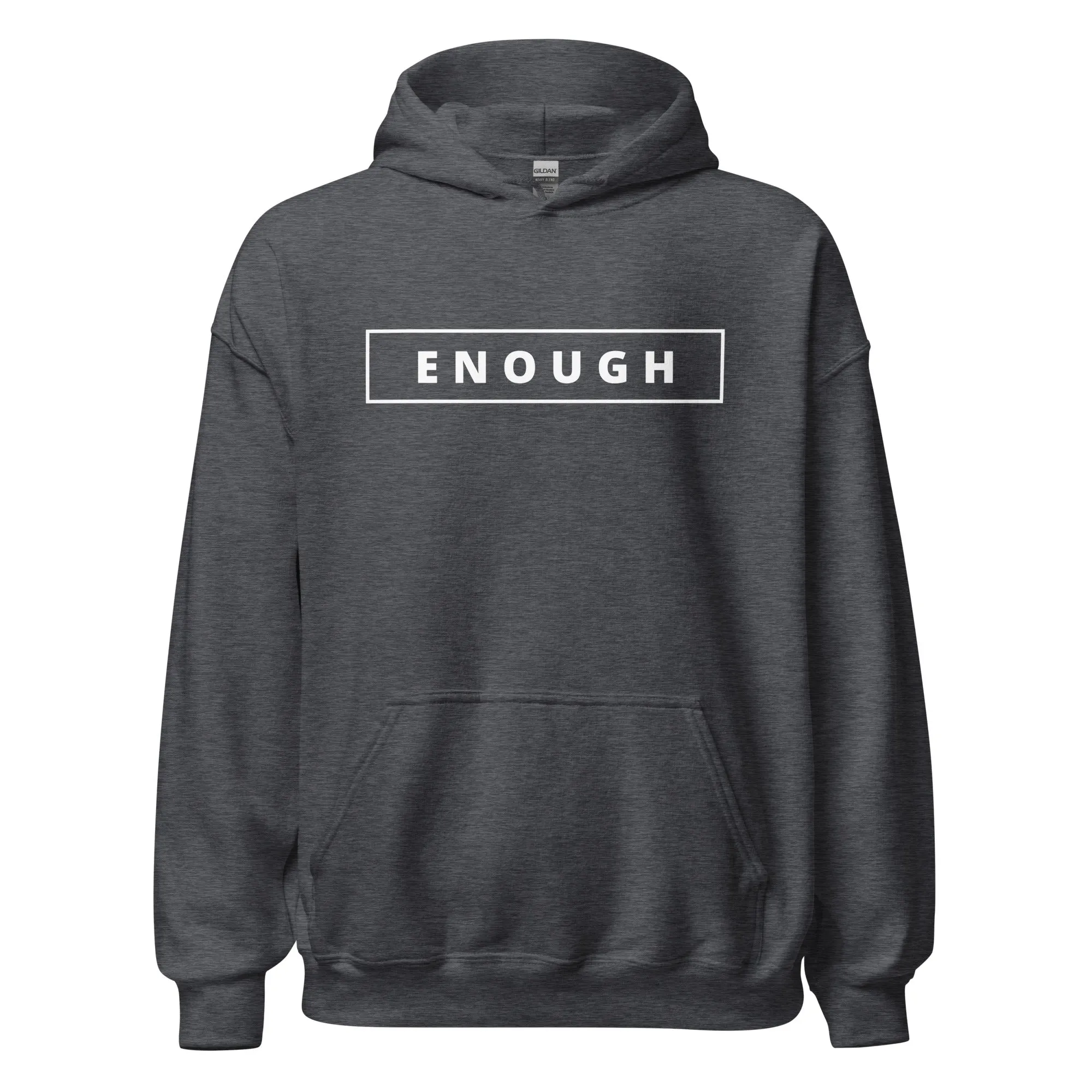 ENOUGH Positivity Motivational Mental Health Message Hoodie for Men