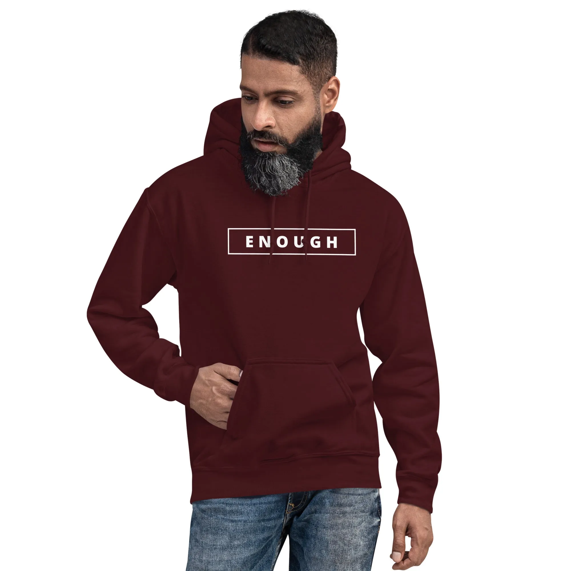 ENOUGH Positivity Motivational Mental Health Message Hoodie for Men