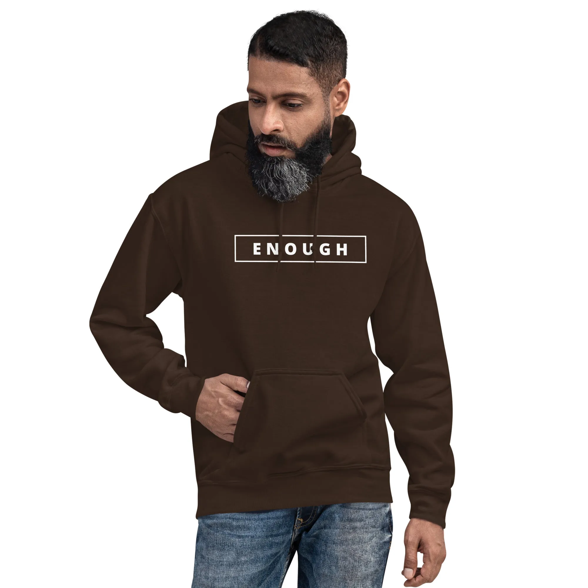 ENOUGH Positivity Motivational Mental Health Message Hoodie for Men