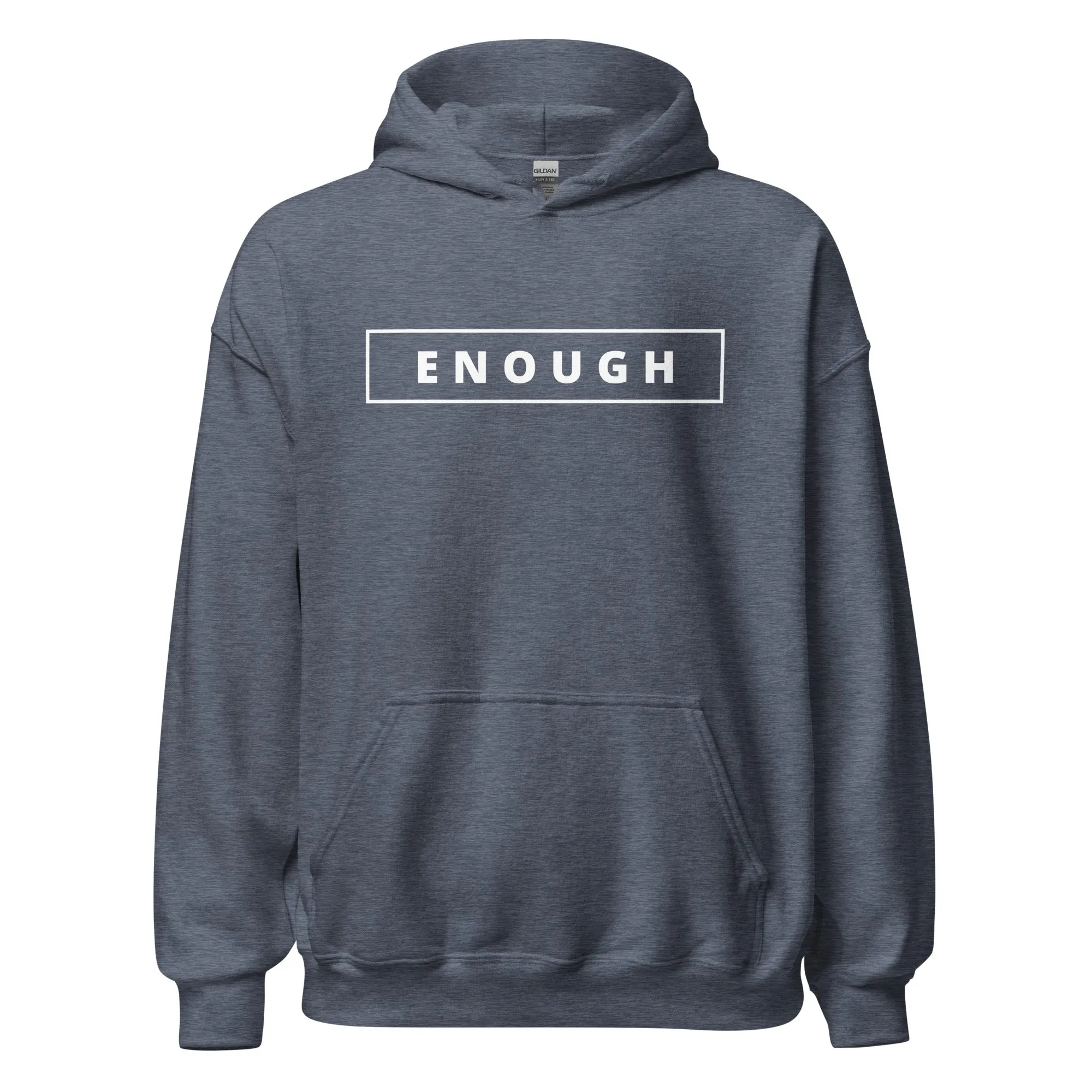 ENOUGH Positivity Motivational Mental Health Message Hoodie for Men