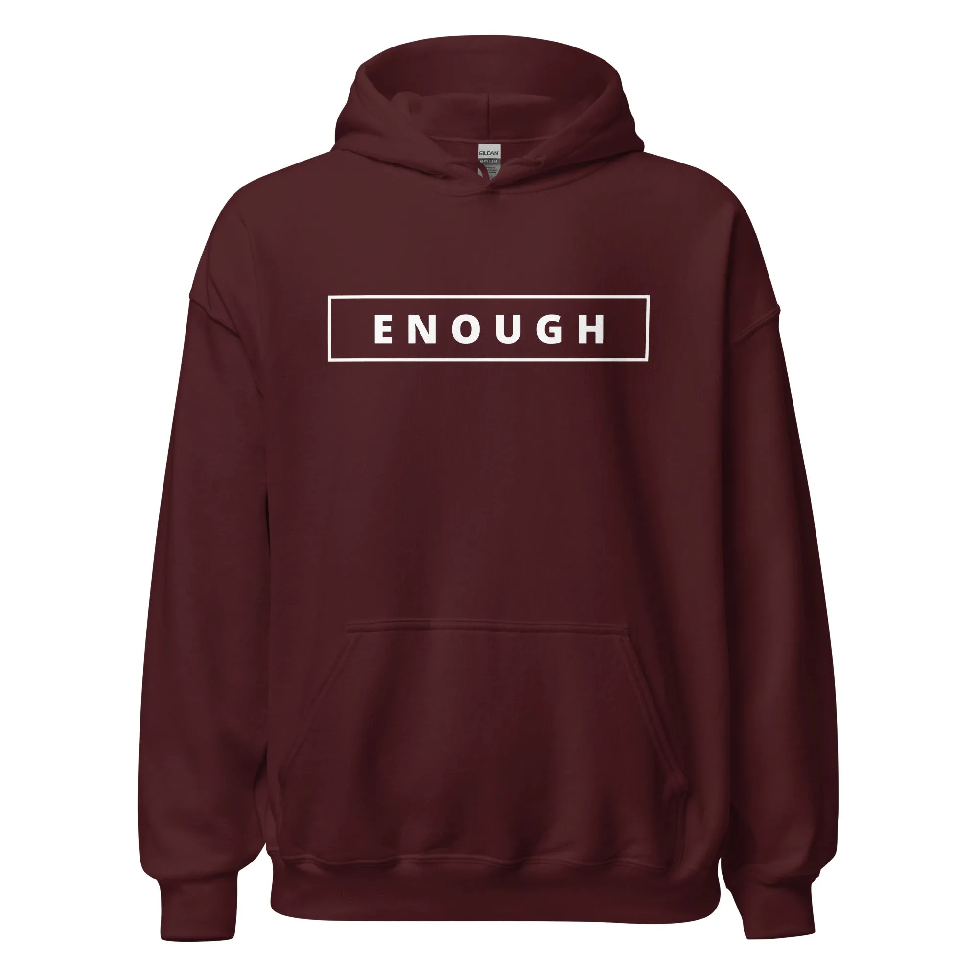 ENOUGH Positivity Motivational Mental Health Message Hoodie for Men