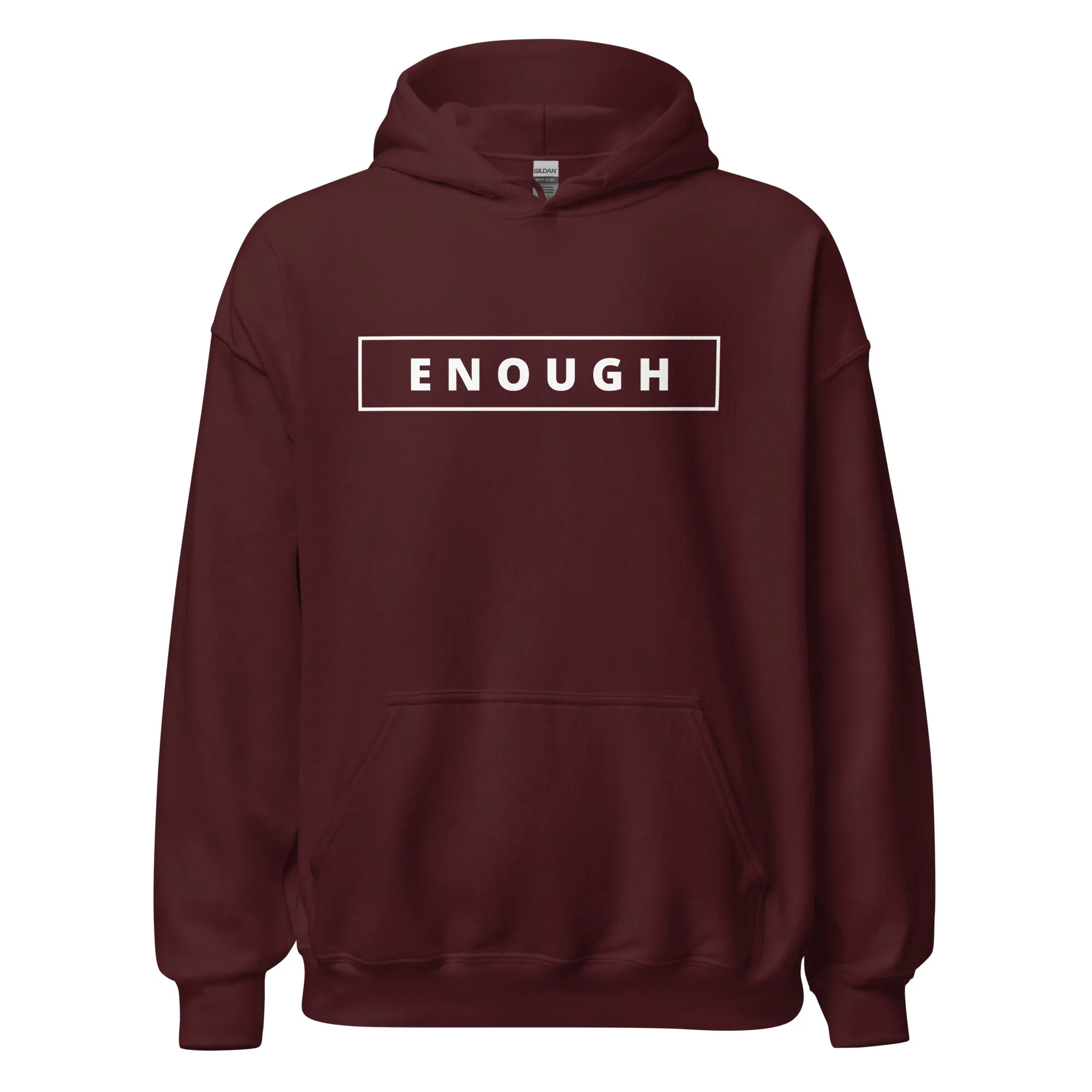 ENOUGH Positivity Motivational Mental Health Message Hoodie for Women