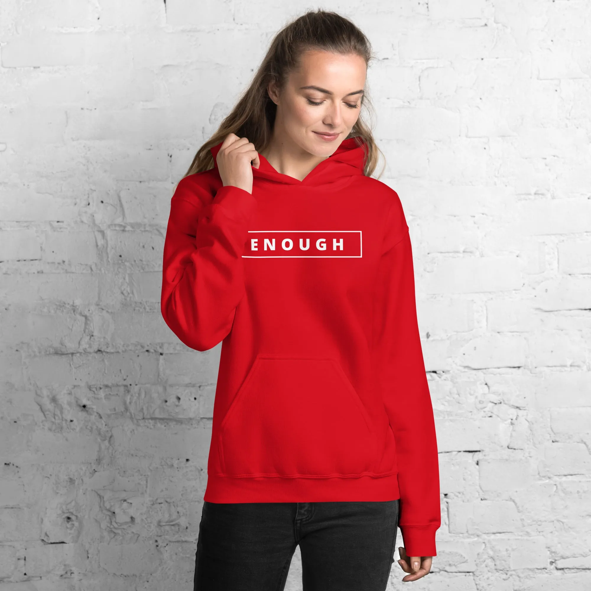 ENOUGH Positivity Motivational Mental Health Message Hoodie for Women