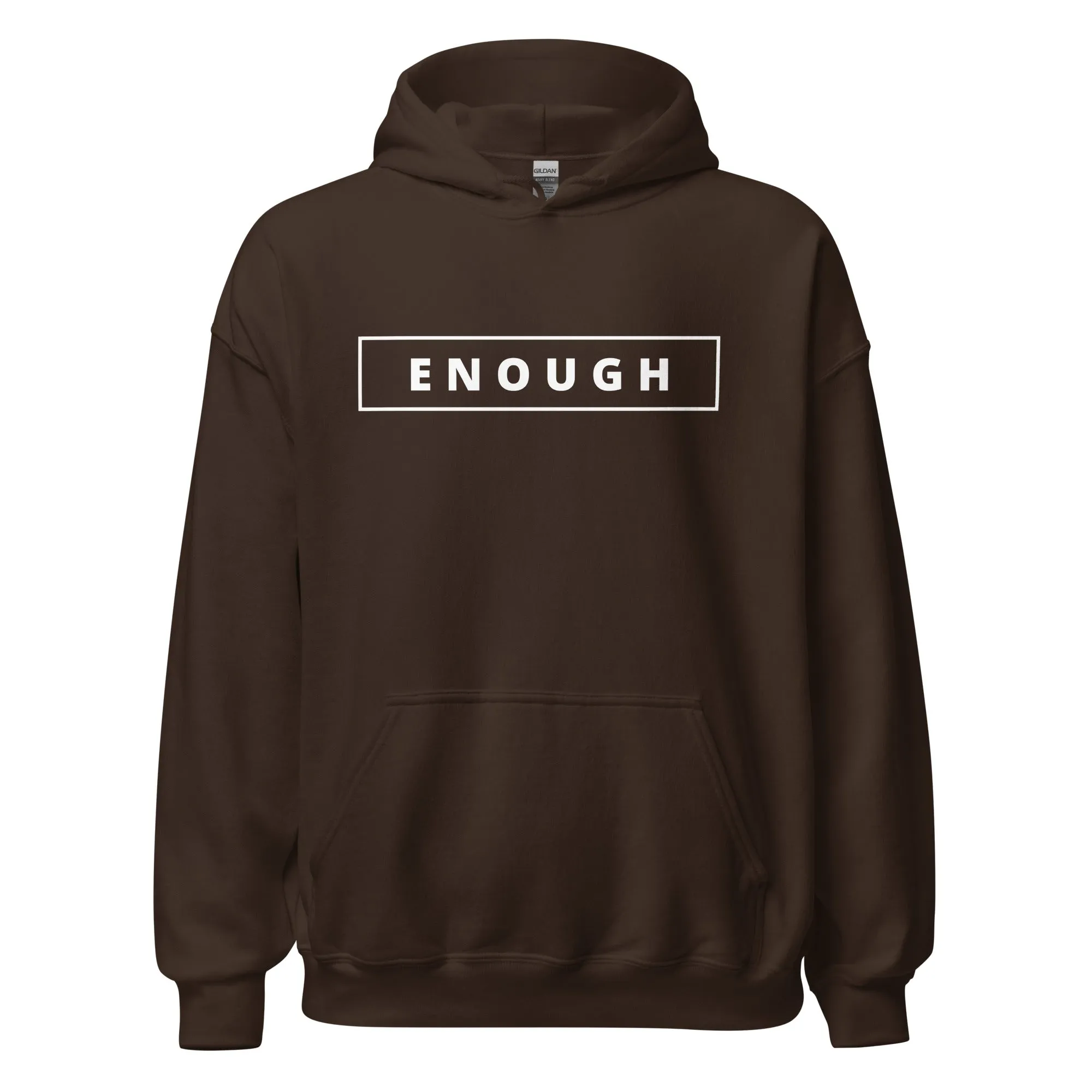 ENOUGH Positivity Motivational Mental Health Message Hoodie for Women
