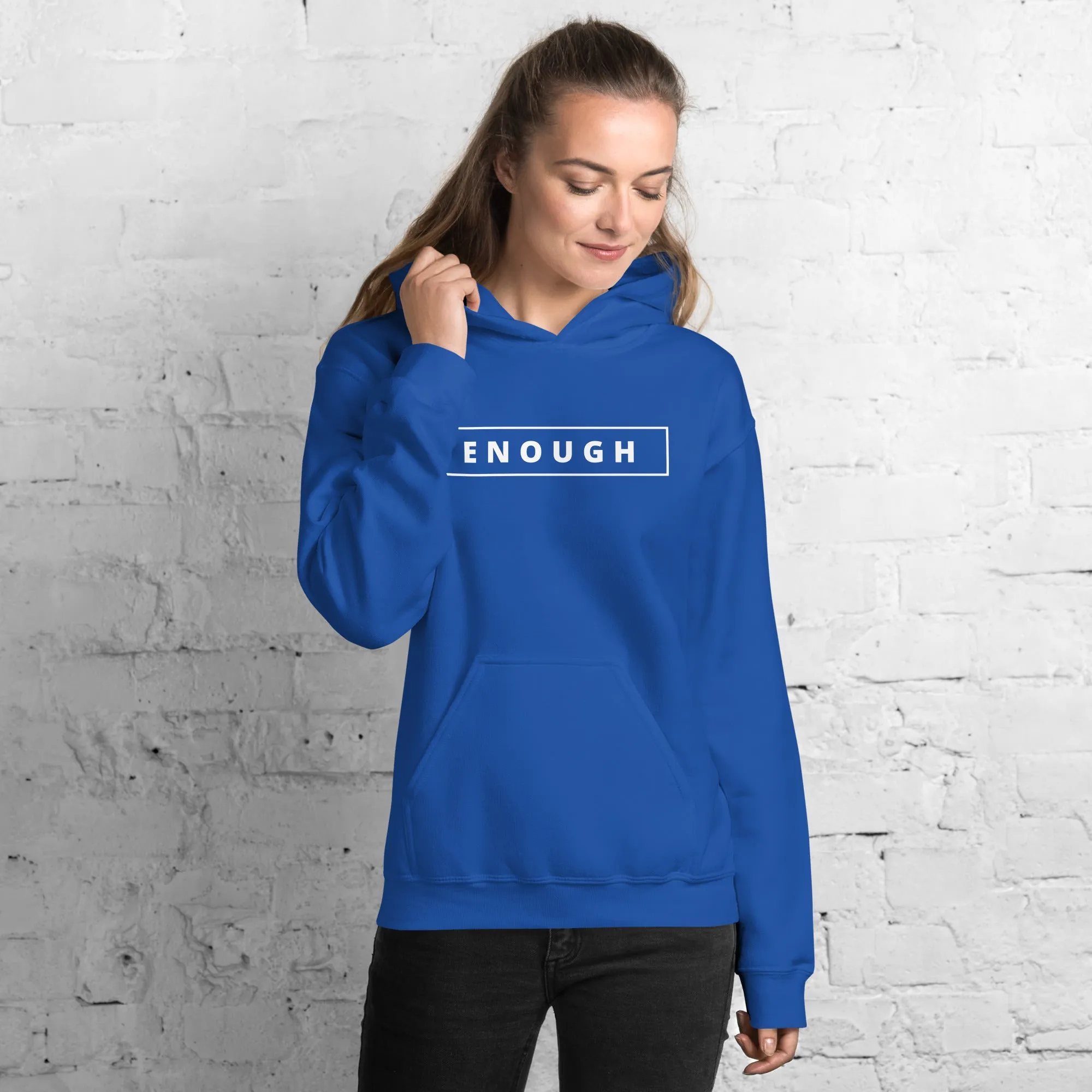 ENOUGH Positivity Motivational Mental Health Message Hoodie for Women