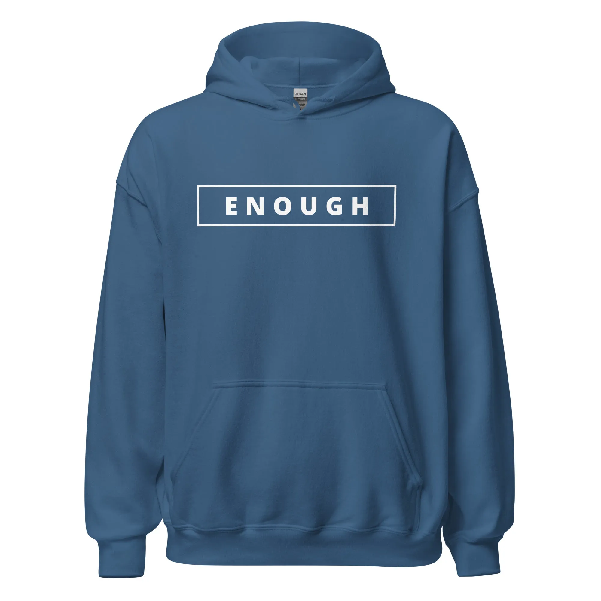 ENOUGH Positivity Motivational Mental Health Message Hoodie for Women