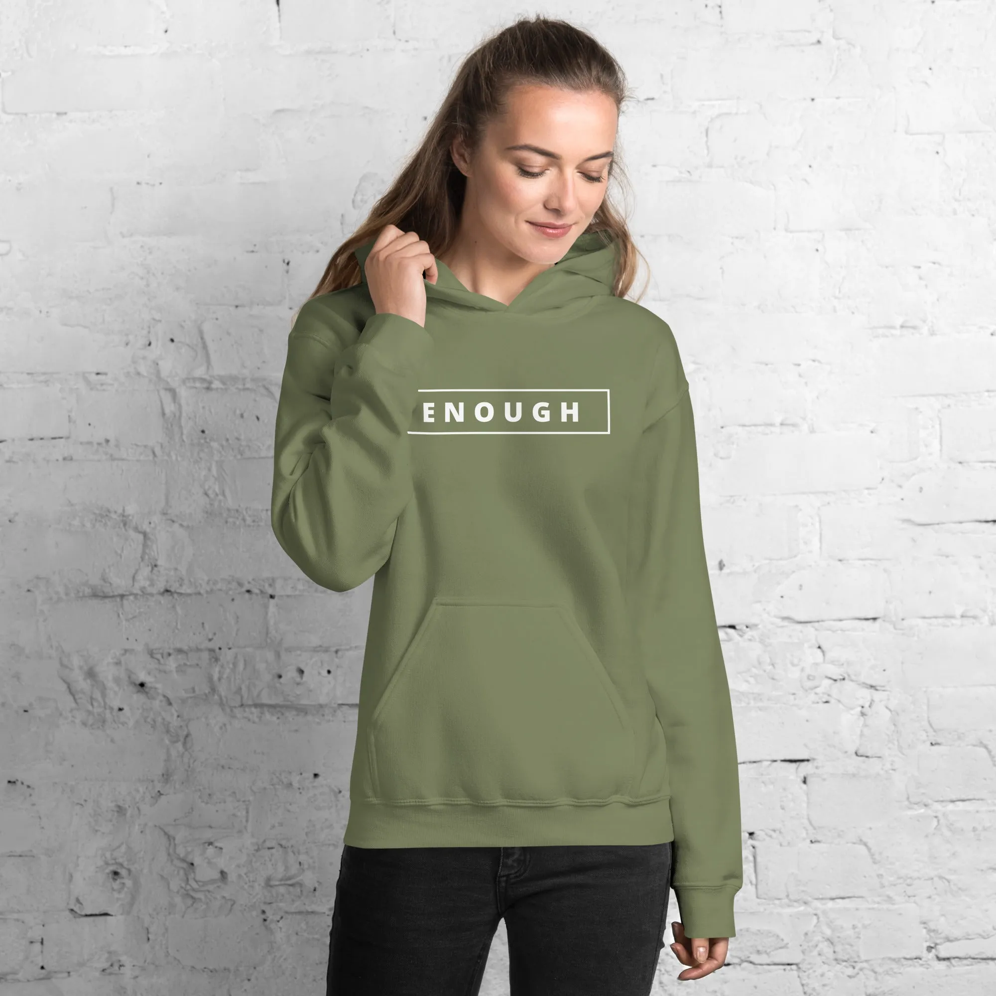 ENOUGH Positivity Motivational Mental Health Message Hoodie for Women
