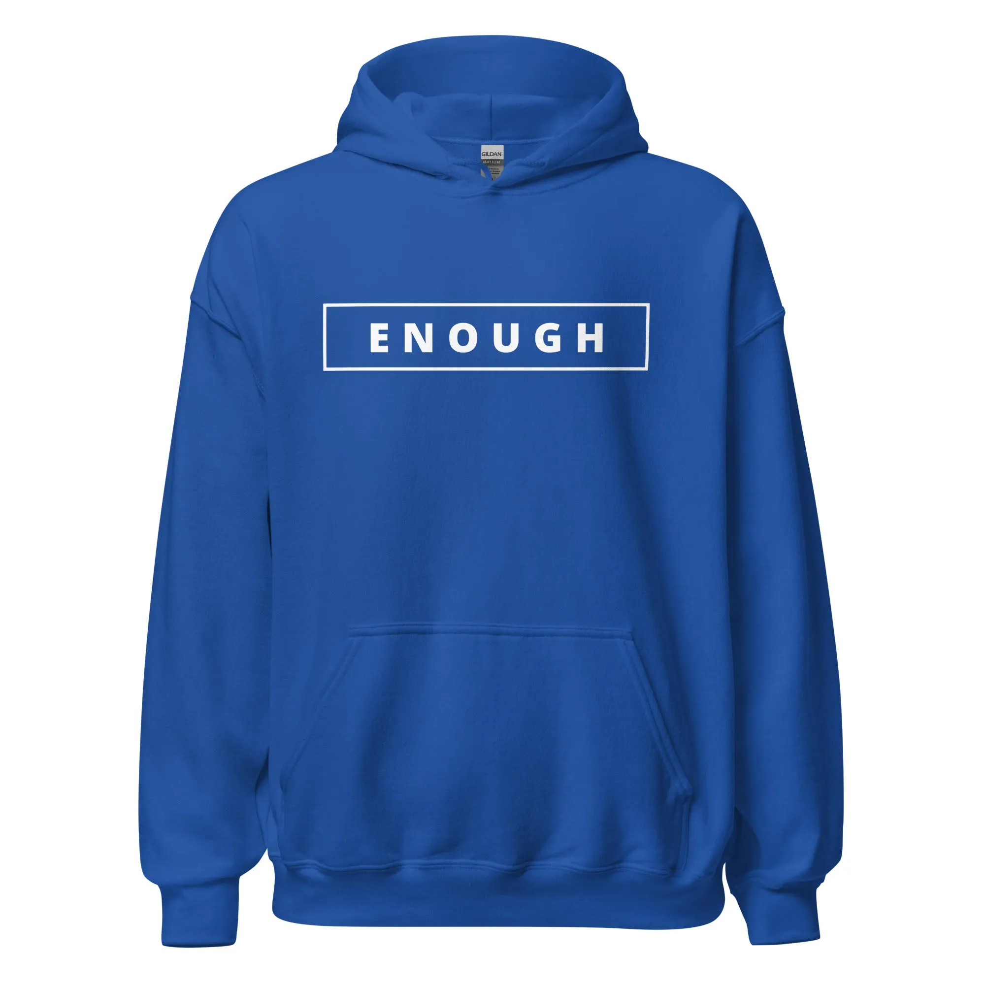 ENOUGH Positivity Motivational Mental Health Message Hoodie for Women