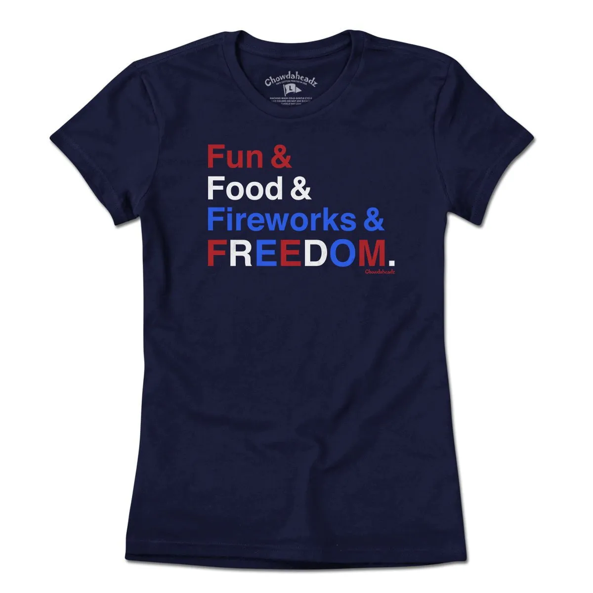 Fun & Food & Fireworks & Freedom T-Shirt