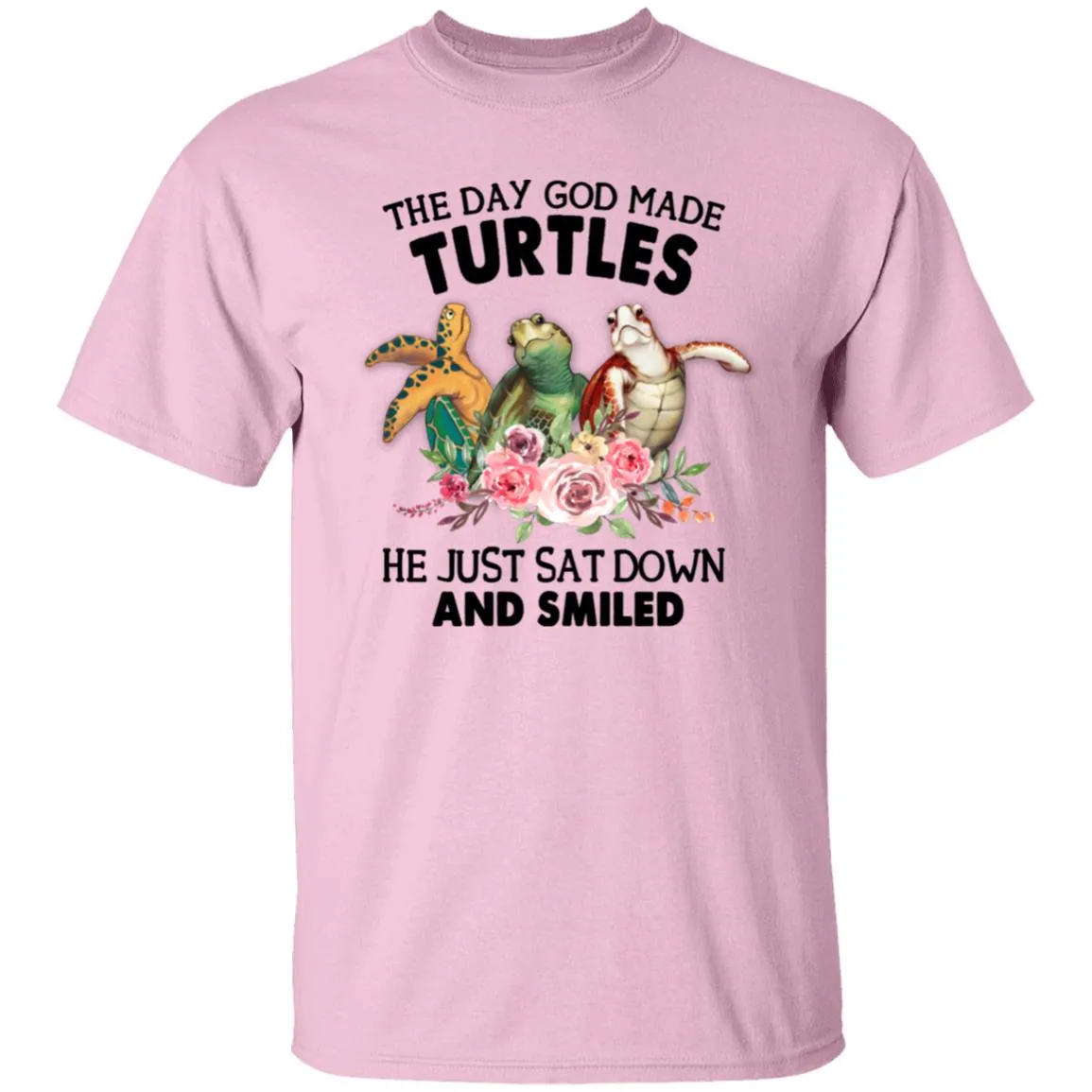 Funny Turtle Shirt, The Day God Made Turtles He Just Sat Down And Smiled