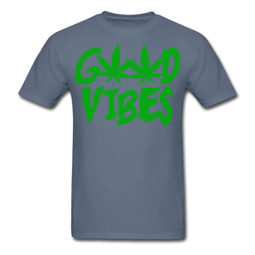 Good Vibes Cannabis Unisex Classic T-Shirt