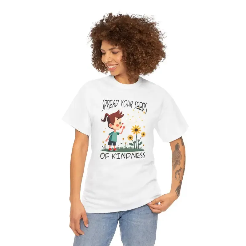 Heavy Cotton Tee Spread Kindness for All Day Comfort