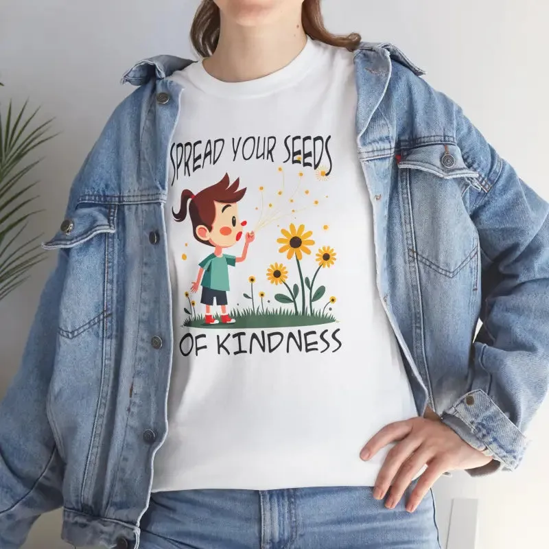 Heavy Cotton Tee Spread Kindness for All Day Comfort