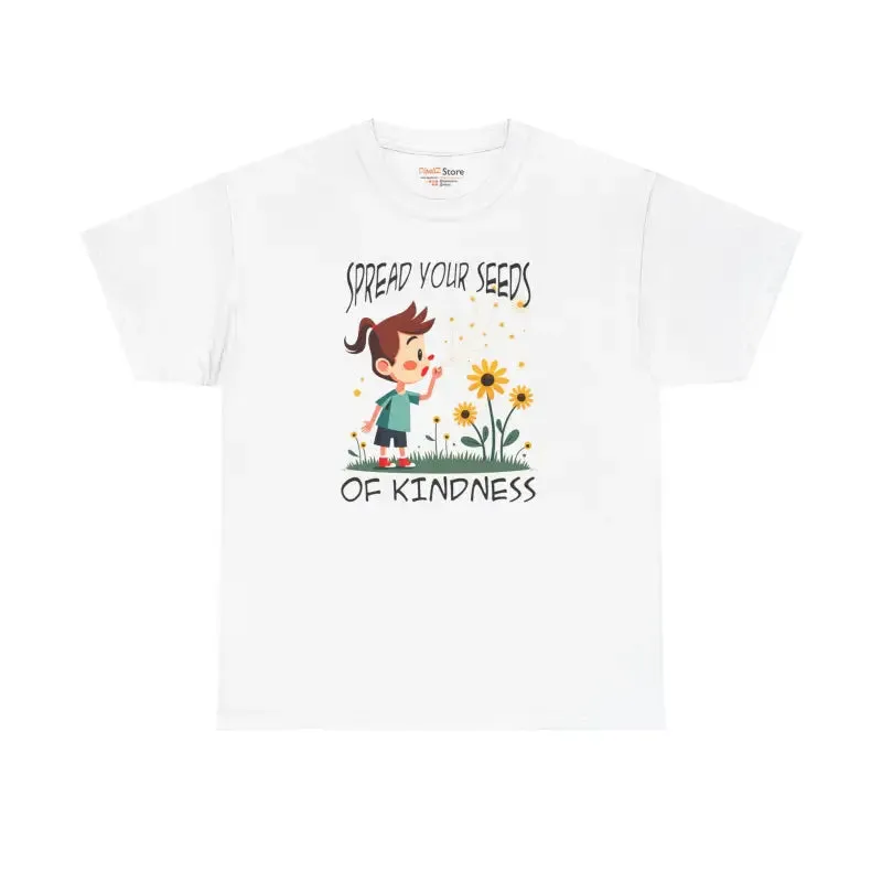 Heavy Cotton Tee Spread Kindness for All Day Comfort