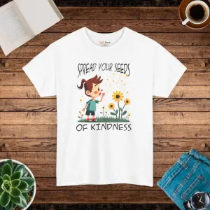 Heavy Cotton Tee Spread Kindness for All Day Comfort