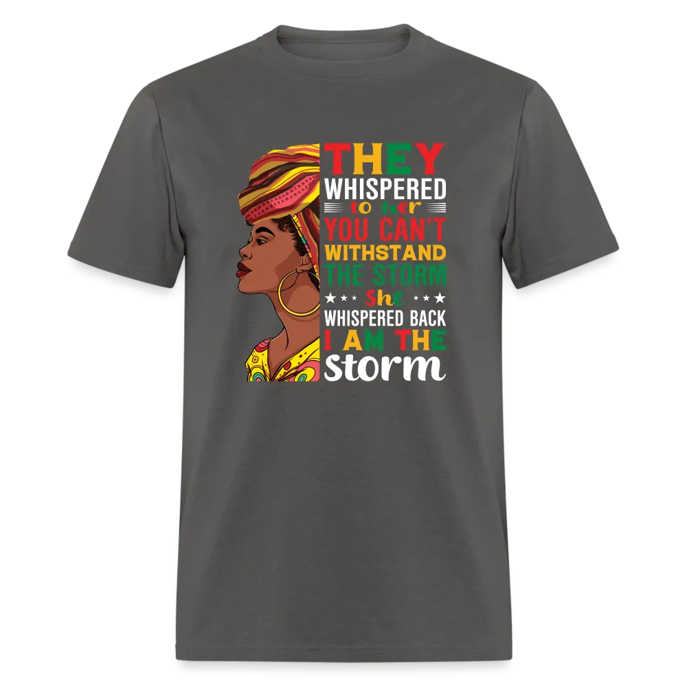 I Am The Storm T-Shirt