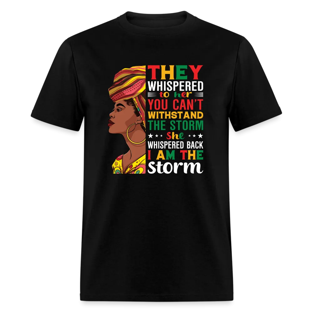 I Am The Storm T-Shirt
